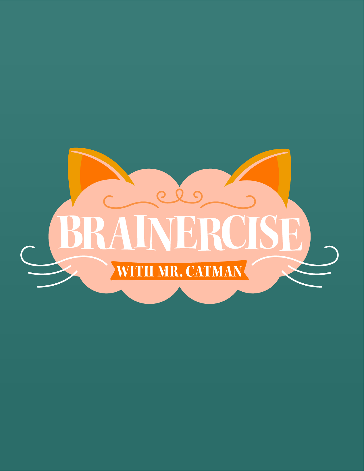 Brainercise With Mr. Catman