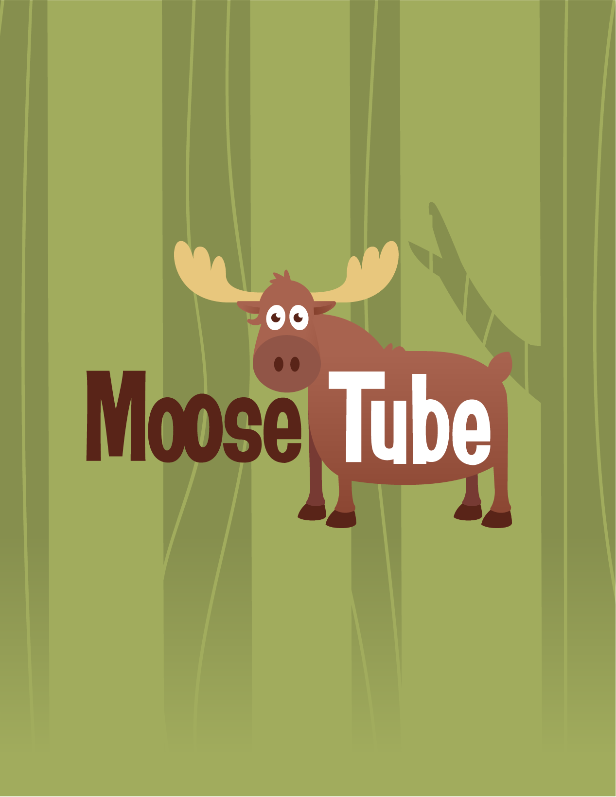 Moose Tube