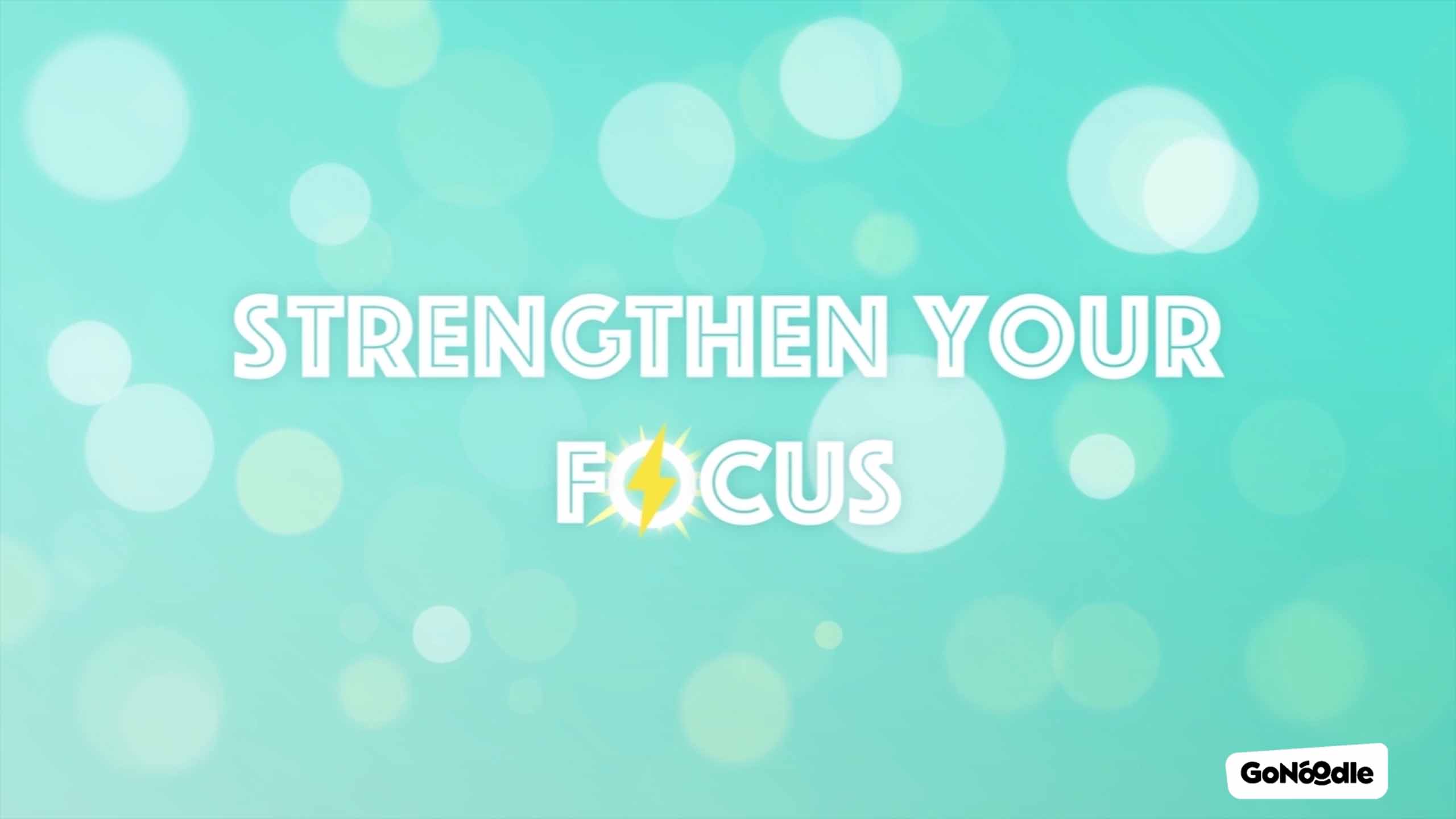 Strengthen Your Focus