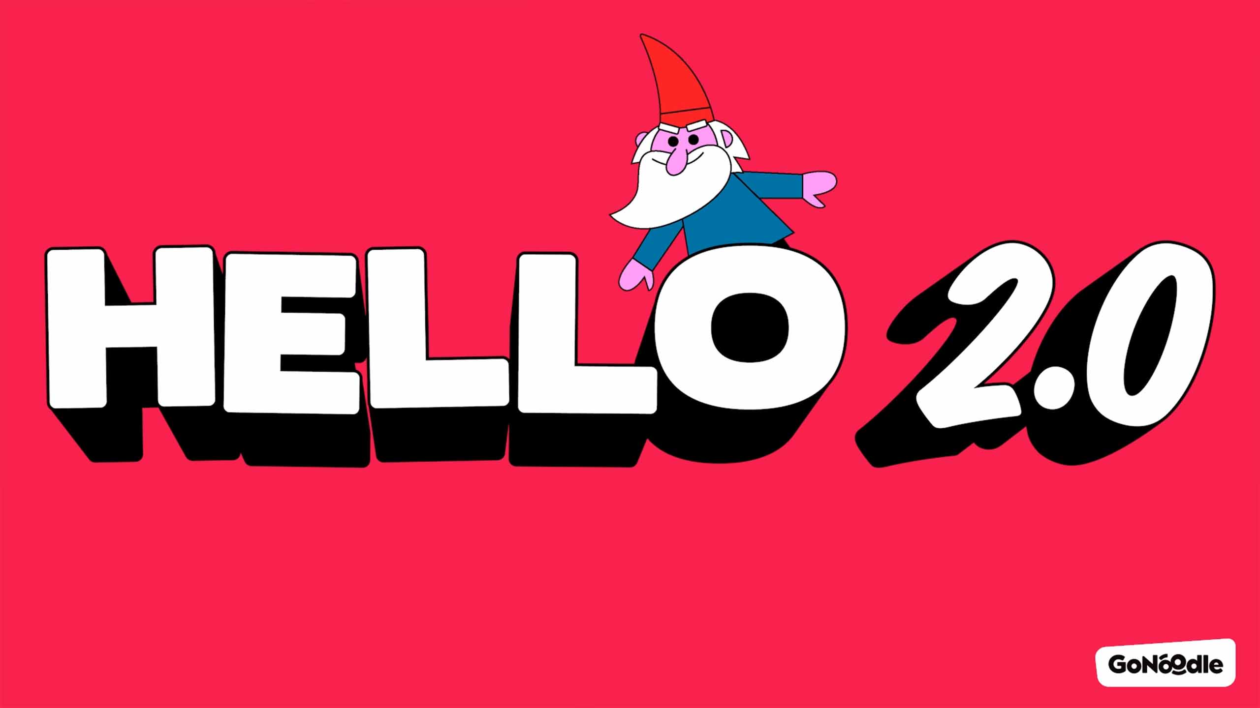 HELLO 2.0
