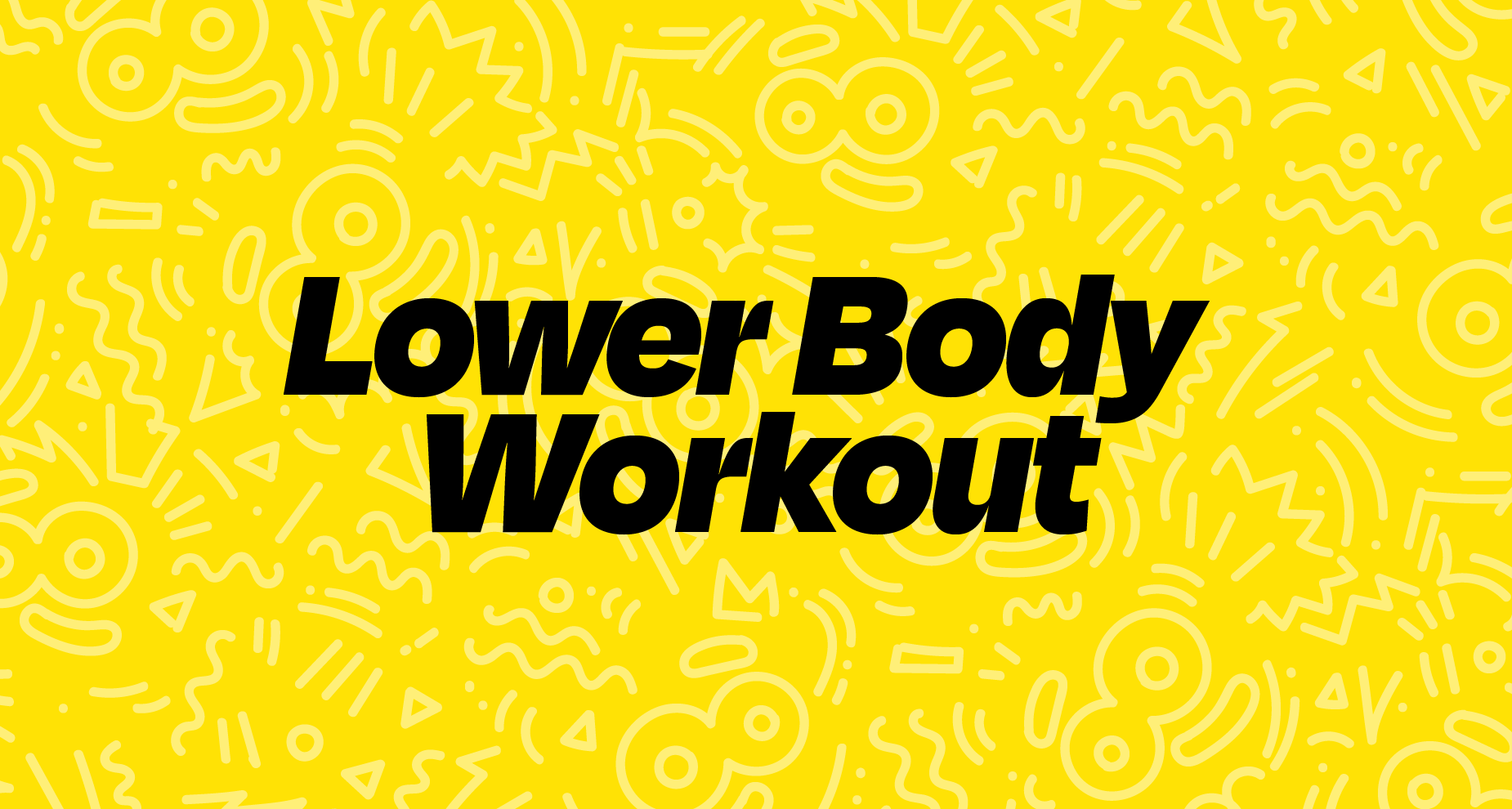 Lower Body Workout