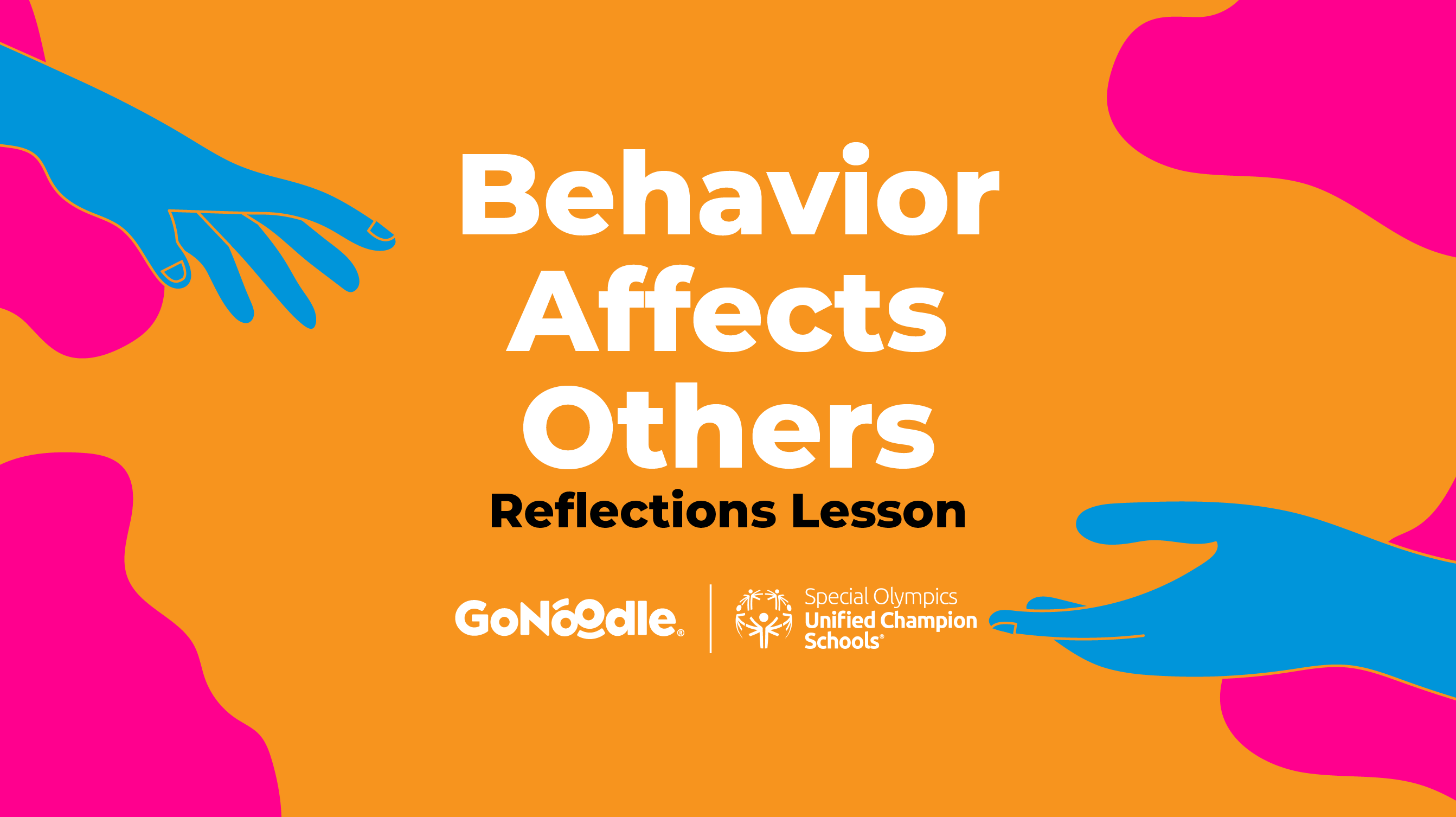 Reflections Lesson: Behavior Affects Others