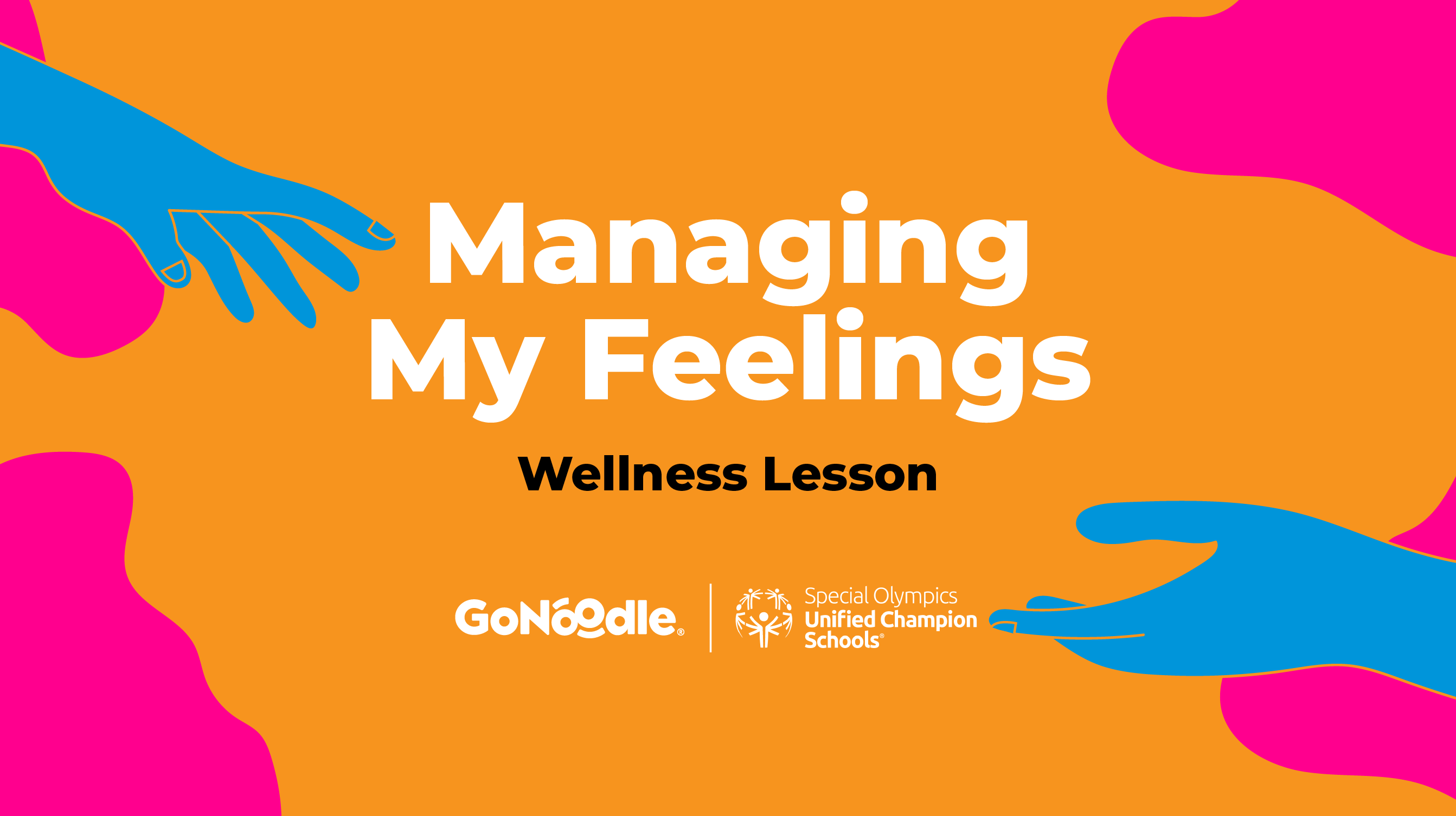 Wellness Lesson: Managing My Feelings