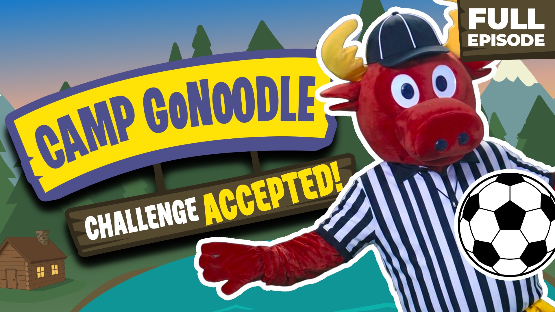 Camp GoNoodle: Challenge ACCEPTED!