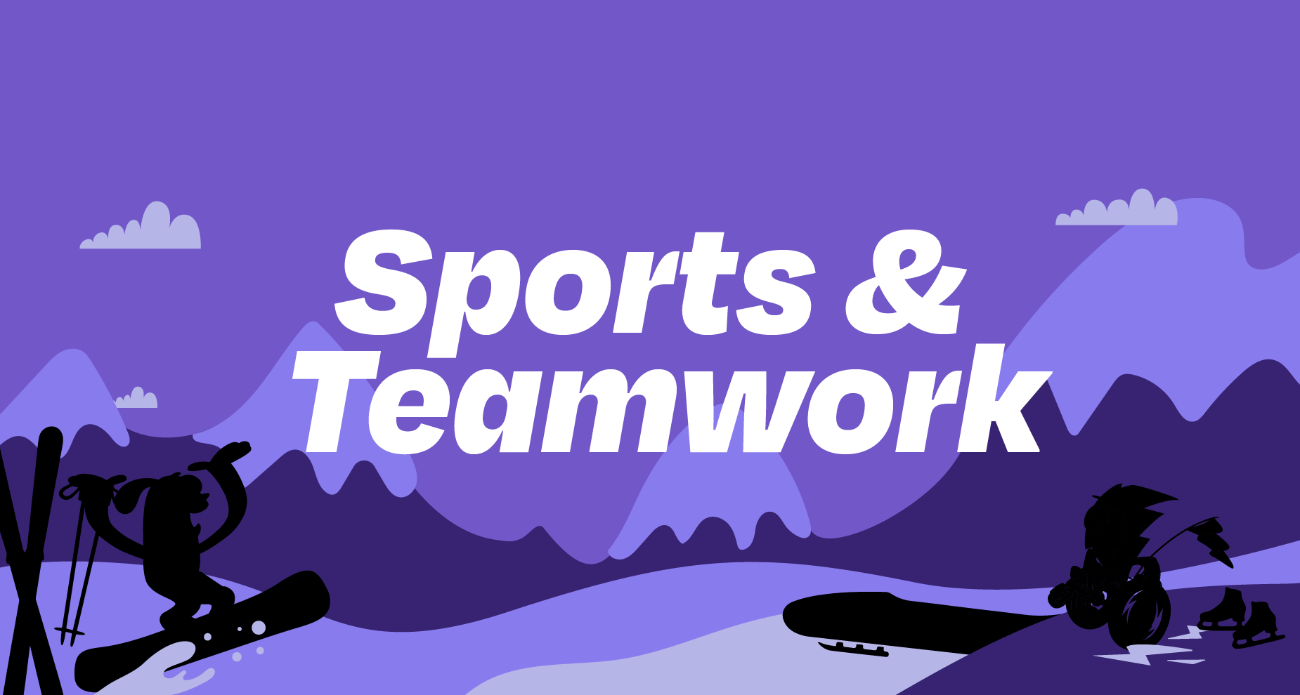 Sports and Teamwork