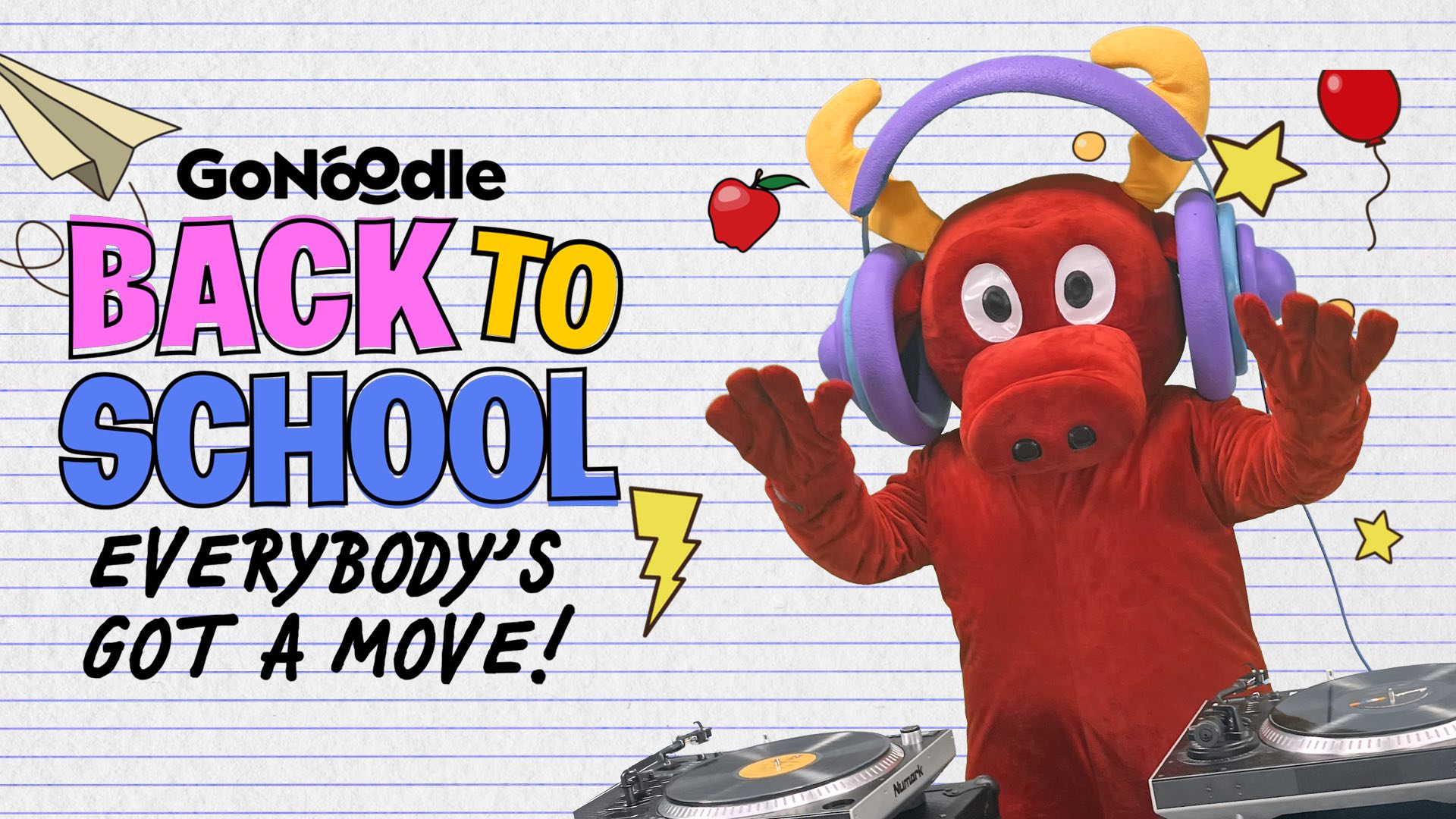 Back to School, Back in Motion with GoNoodle! Everybody’s Got A Move!