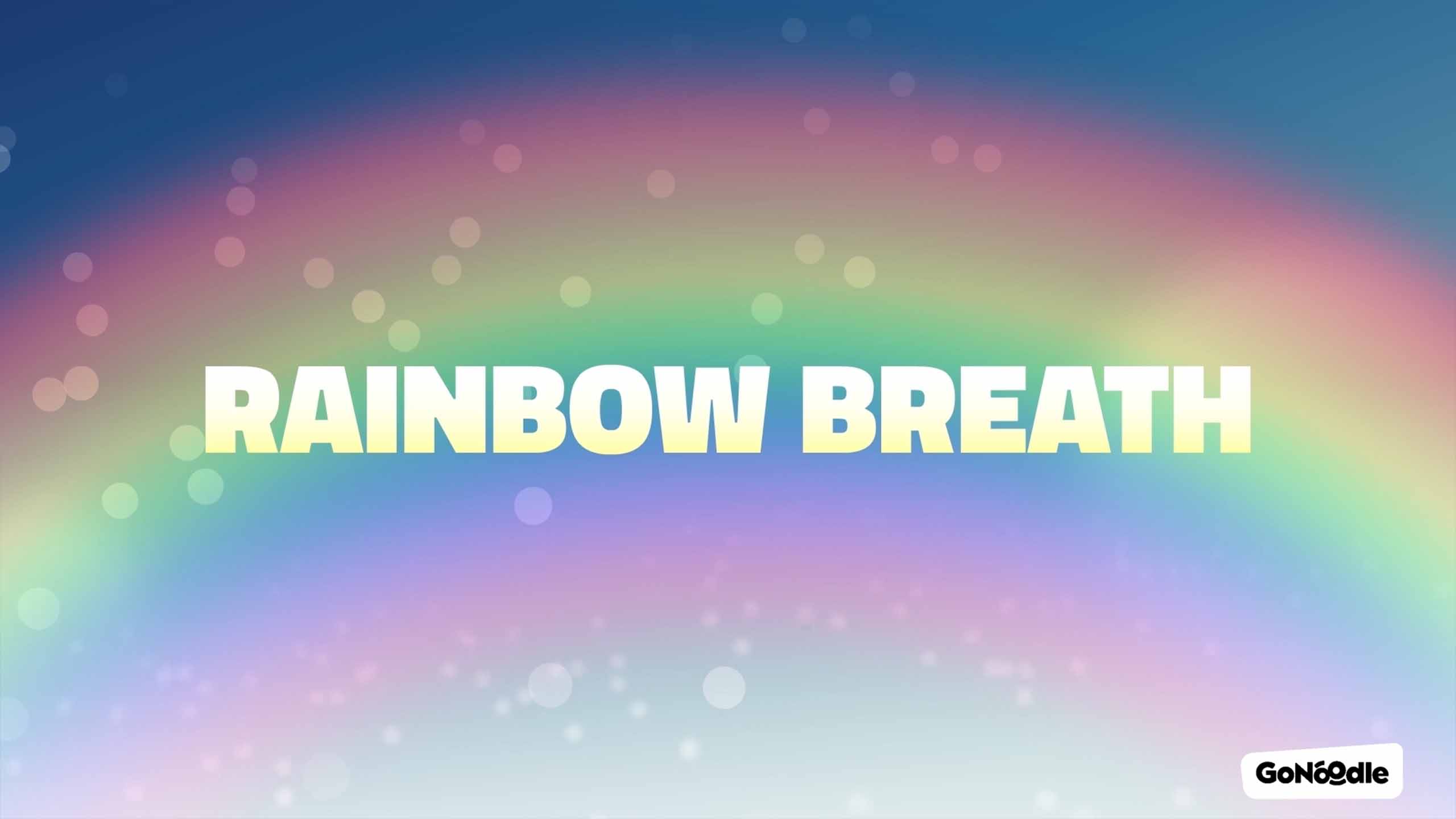 Rainbow Breath