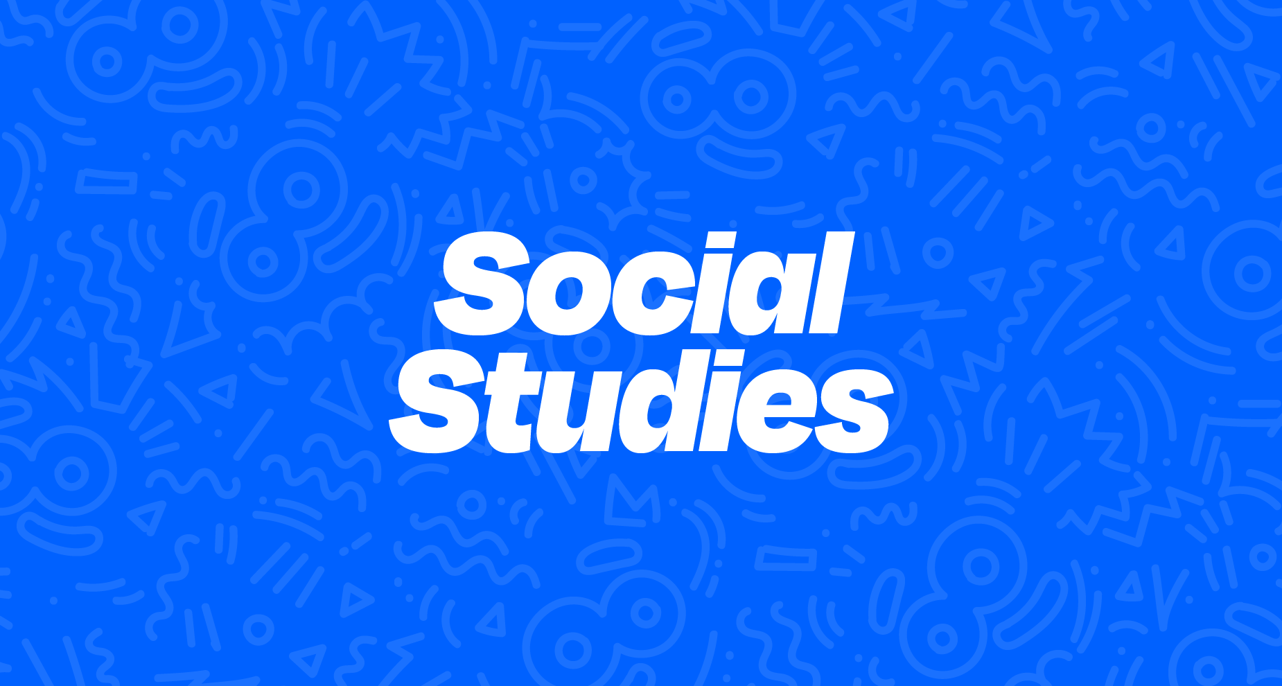 Social Studies