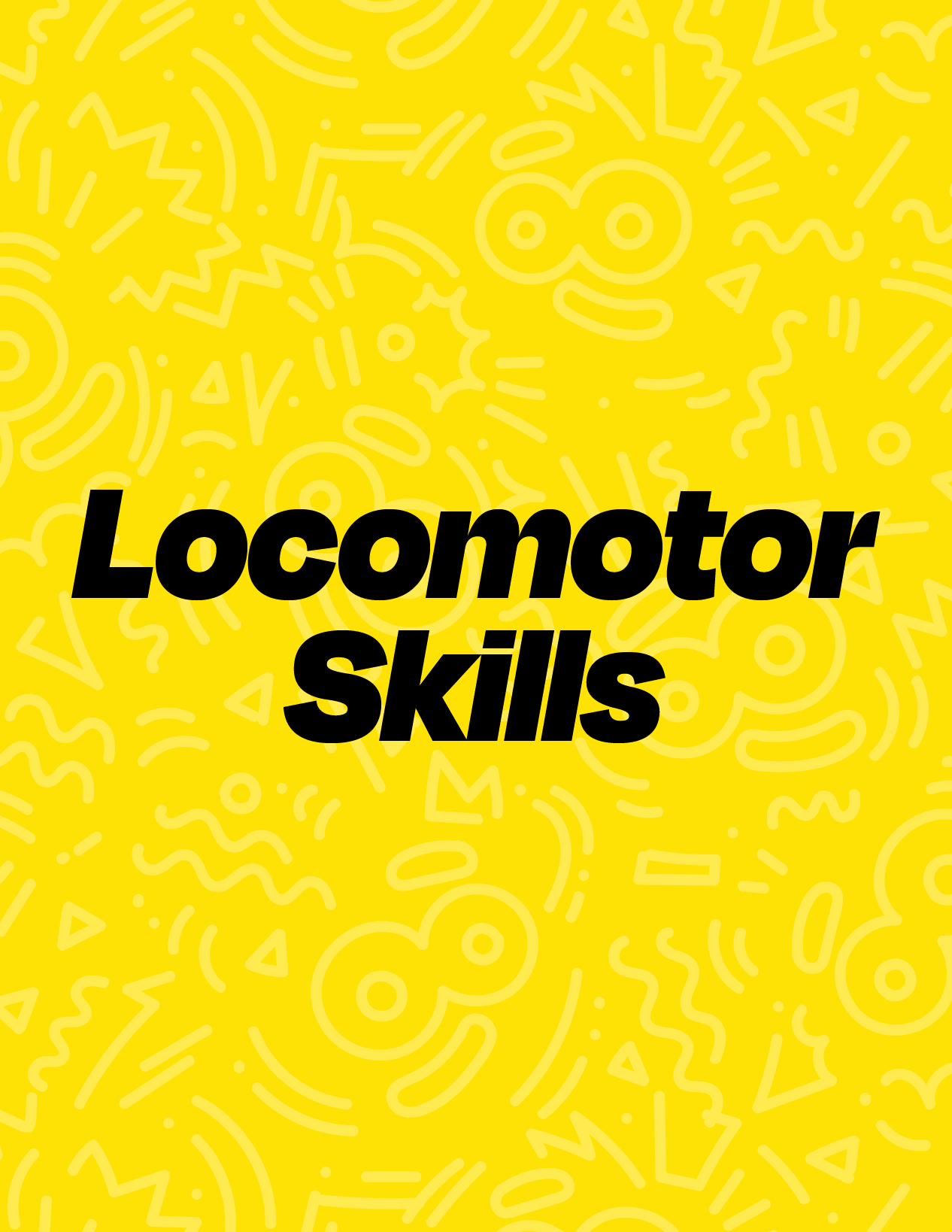 Locomotor Skills