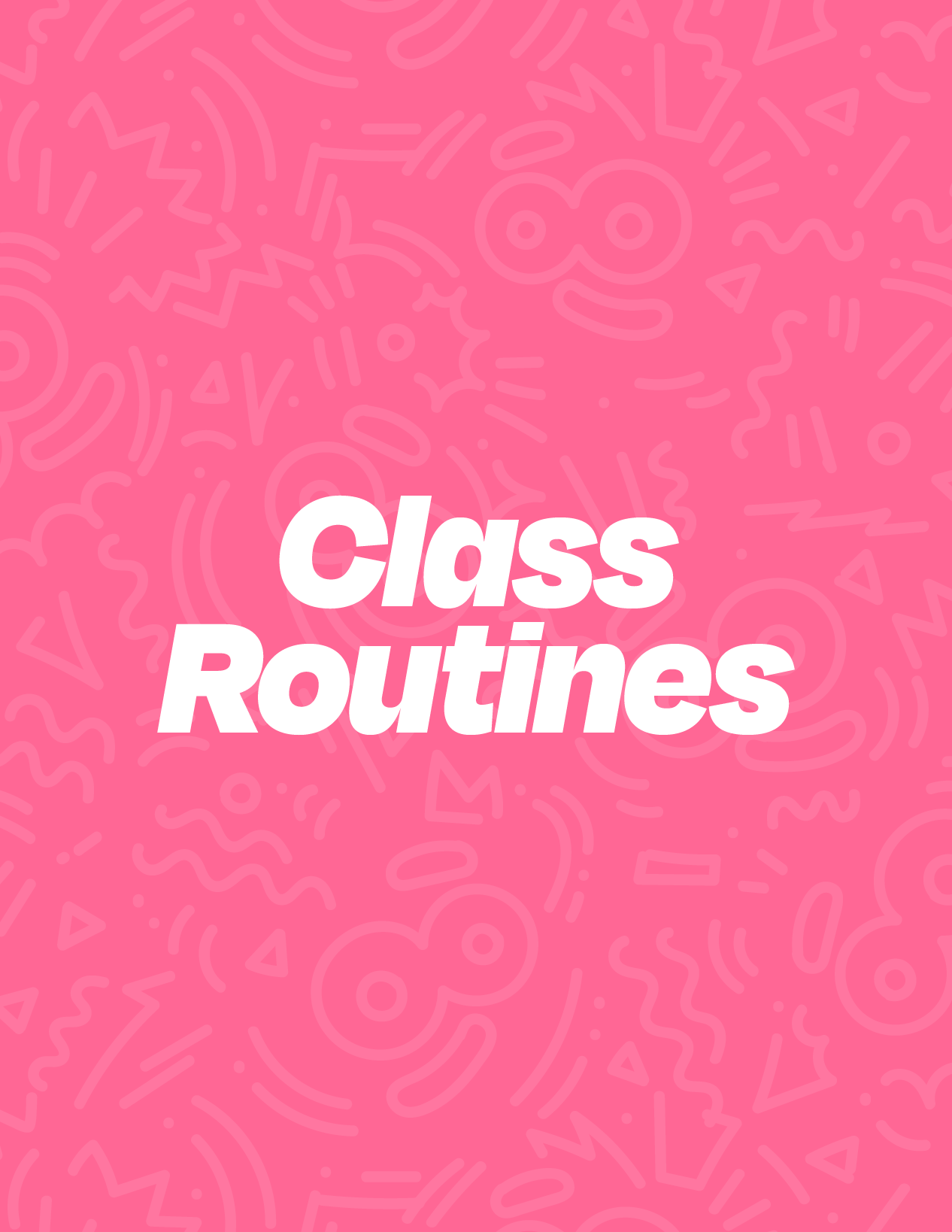 Class Routines