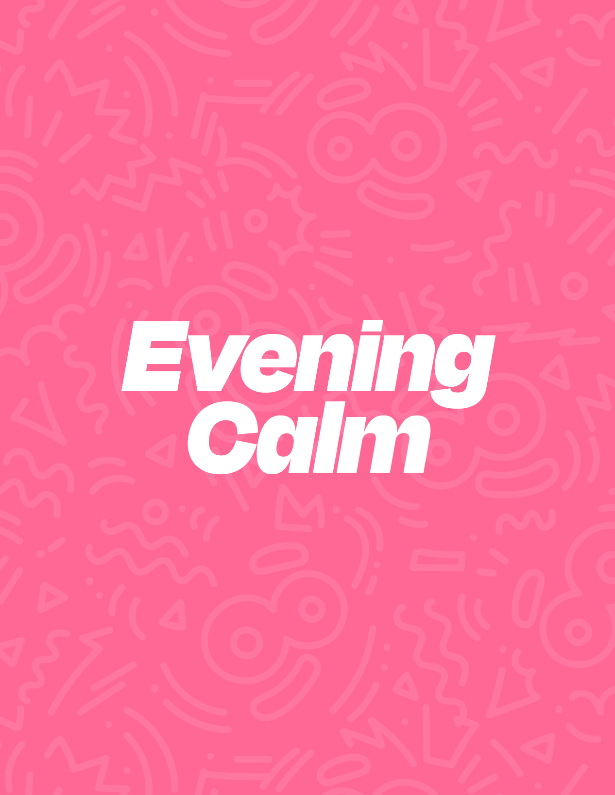 Evening Calm