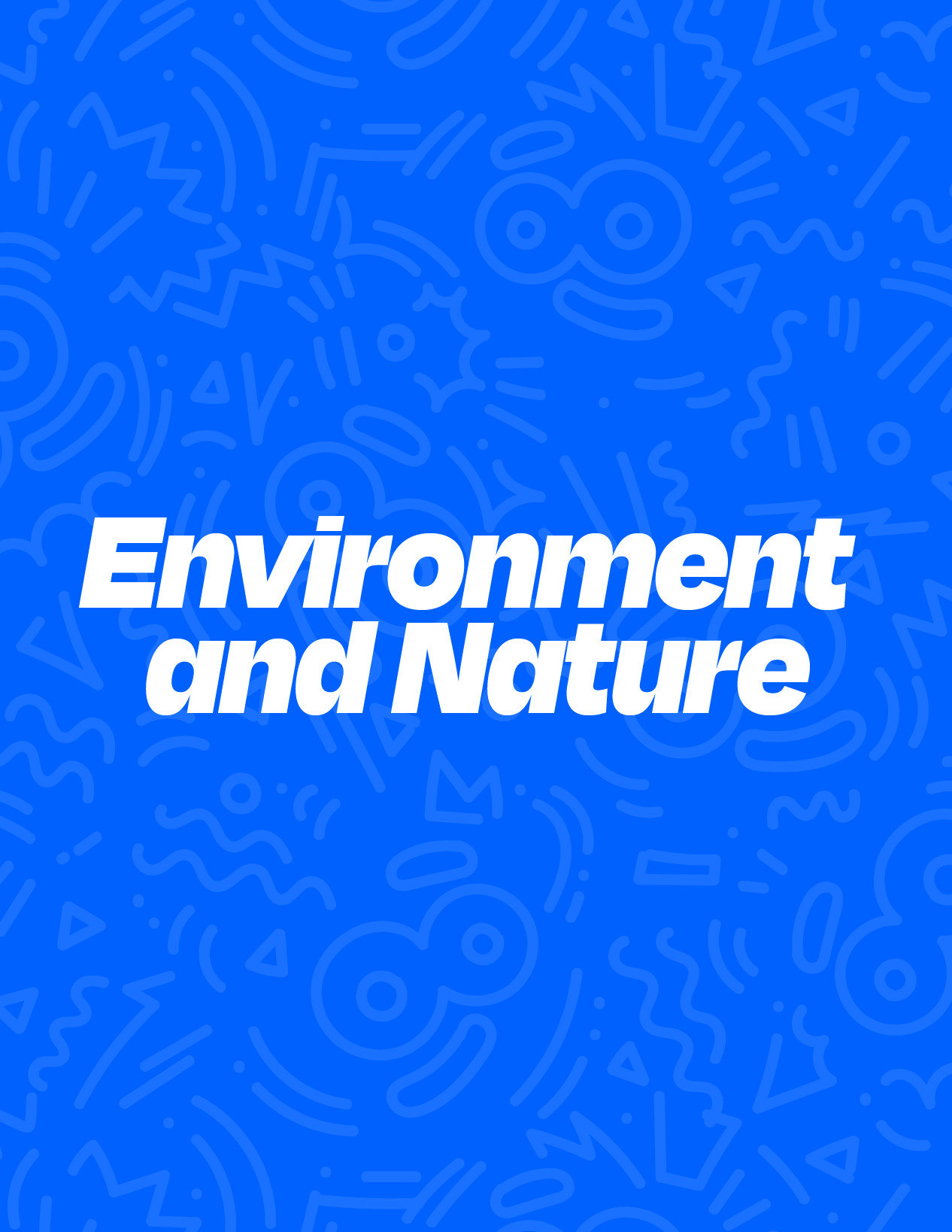 Environment and Nature