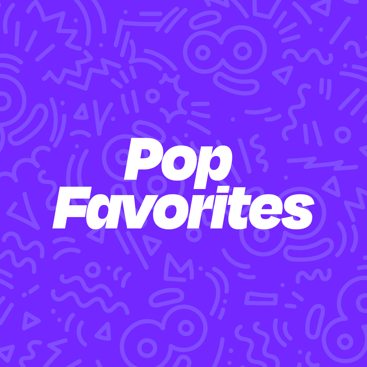 Pop Favorites