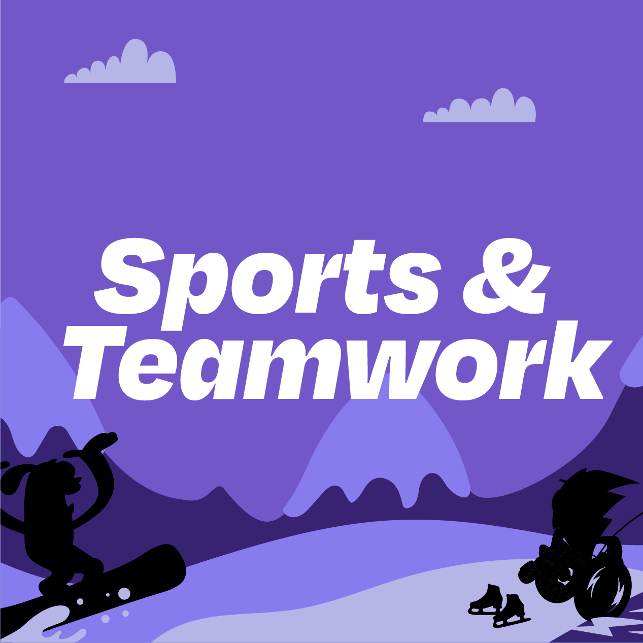 Sports and Teamwork