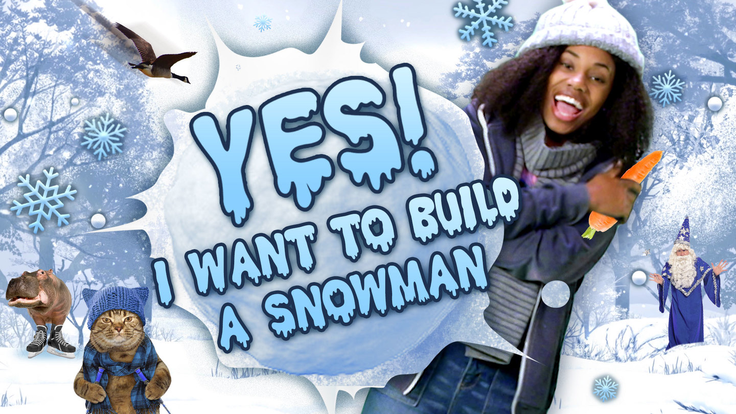 Yes I Want To Build A Snowman Gonoodle