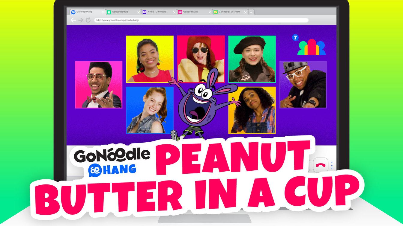 Gonoodle Peanut Butter In A Cup Gonoodle Hang